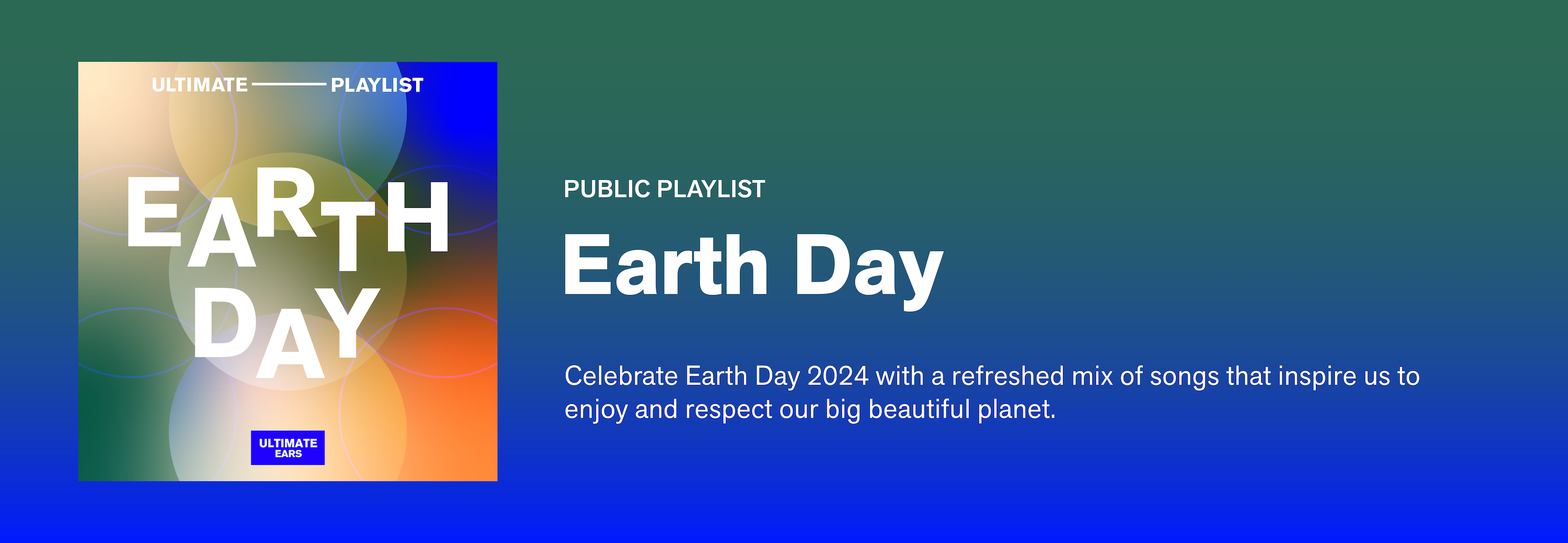 The Ultimate Playlist: Earth Day